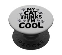 My Cat Thinks I'm Cool, Paw Prints PopSockets Adhesive PopGrip