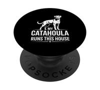 My Catahoula Runs This House Dog Saying PopSockets Adhesive PopGrip