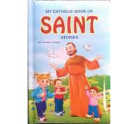 My Catholic Book of Saint Stories