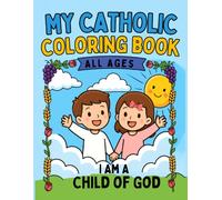 My Catholic Coloring Book