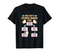 My Cat's Decision-Making Tree T-Shirt