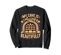 My Cave Is Aging Beautifully Cheese Making Affineur Sweatshirt