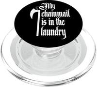 My chain mail is in the laundry Buhurt Fan Bouhourt Ritter PopSockets PopGrip for MagSafe