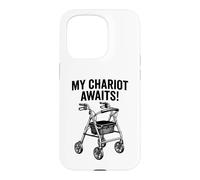 My Chariot Awaits Funny Senior Walker Disability PT Rehab Case for iPhone 15 Pro