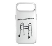 My Chariot Awaits Funny Senior Walker Disability PT Rehab Case for iPhone Air
