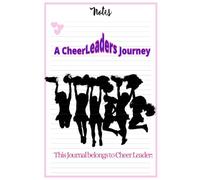 My CheerLeading Journal: Tracking My Journey!