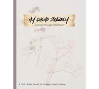 My Chemo Journey: A Faith-Filled Chemotherapy Journal for Strength, Hope, Healing & Daily Reflection