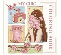 My chic coloring book: A detailed fashion coloring book that invites you to romanticize your life and connect with your creativity. Perfect for style ... little pleasures. Suitable for all ages.