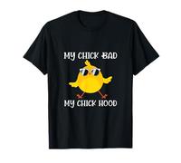 My Chick Bad My Chick Hood Funny Easter Chick T-Shirt