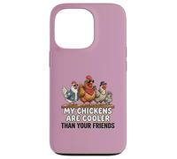 My Chickens Are Cooler Than Your Friends Poultry Silkie Mom Case for iPhone 13 Pro