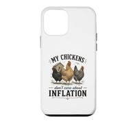 My Chickens Don't Care About Inflation Case for iPhone 12 mini