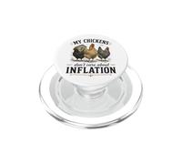 My Chickens Don't Care About Inflation PopSockets PopGrip for MagSafe