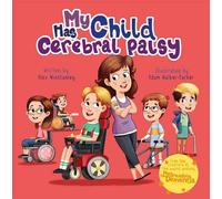 My Child Has Cerebral Palsy: 5 (My ... Has)