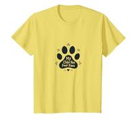 My Child Has Four Paws - Pet Lover Paw T-Shirt, Kids, Lemon, 6 Years