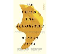 My Child, the Algorithm: An alternatively intelligent book of love