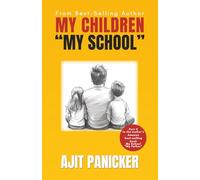 My Children My School: Everyday Parenting