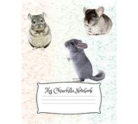 My Chinchilla Notebook: Cute Chinchilla Composition Notebook Wide Ruled Lined Paper
