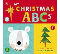 My Christmas ABCs (An Alphabet Book)