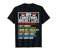 My Christmas Bucket List Merry Christmas Pajamas Video Gamer T-Shirt