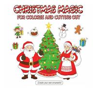 My Christmas Coloring & Cut-Out Book: Fun Holiday Crafts and Decorations to Color, Cut, and Create!