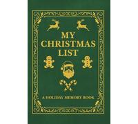 My Christmas List: A Holiday Memory Book