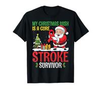 My Christmas Wish is A Cure Stroke Survivor Holiday T-Shirt