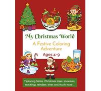 My Christmas World: A Festive Coloring Adventure (My World Coloring Books)