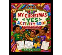 My Christmas Yes Activity Book (Kingdom Kids Series)