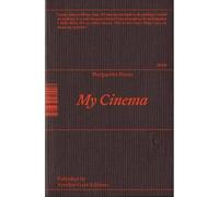 My Cinema: Writing & Interviews