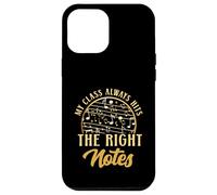 My Class Always Hits The Right Notes Music Teacher Case for iPhone 12 Pro Max