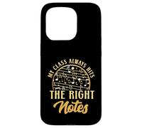 My Class Always Hits The Right Notes Music Teacher Case for iPhone 15 Pro