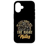 My Class Always Hits The Right Notes Music Teacher Case for iPhone 16