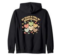 My Class is Full of Sweethearts Teacher Cute Valentine's Day Zip Hoodie