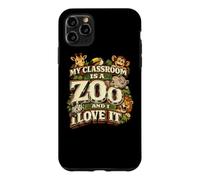 My Classroom is a Zoo Teacher Funny Teaching School Gift Case for iPhone 11 Pro Max