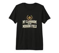 My Classroom is My Mission Field Christian Teacher Jesus Premium T-Shirt