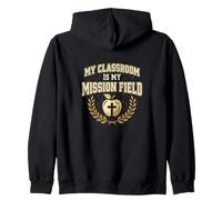 My Classroom Is My Mission Field Christian Teacher Jesus Zip Hoodie