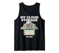 My Cloud Storage in 1995 Cybersecurity IT Nerd Funny PC Tank Top