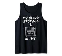 My Cloud Storage in 1995 Cybersecurity IT Nerd Funny PC Tank Top