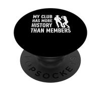 My Club Has More History Than Members Square Dance PopSockets Adhesive PopGrip