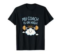 My Coach is On High Christian Gym Workout Design T-Shirt