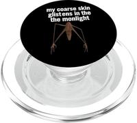 My Coarse Skin Glistens Meme Funny Marcus The Worm PopSockets PopGrip for MagSafe