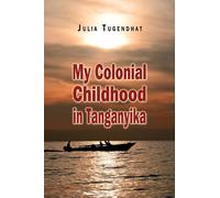 My Colonial Childhood