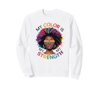 My Color Is My Strength Afro Art Sweatshirt