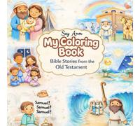 My Coloring Book: Bible Stories from the Old Testament
