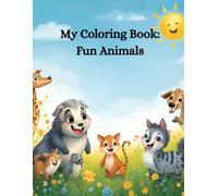 My Coloring Book: Cute Animals