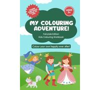 My Colouring Adventure! Fairytale Edition