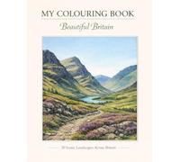 My Colouring Book: Beautiful Britain