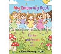 My Colouring Book Fairies and Friends