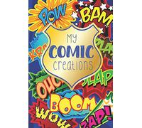 My Comic Creations: Make Your Own Comic Stories