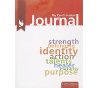 My Confirmation Journal (Confirmed in the Spirit/Confirmado En El Espíritu)